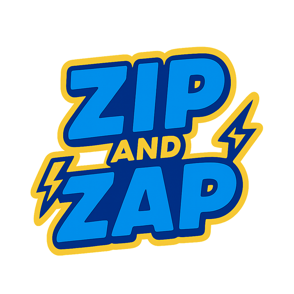 Zip and Zap